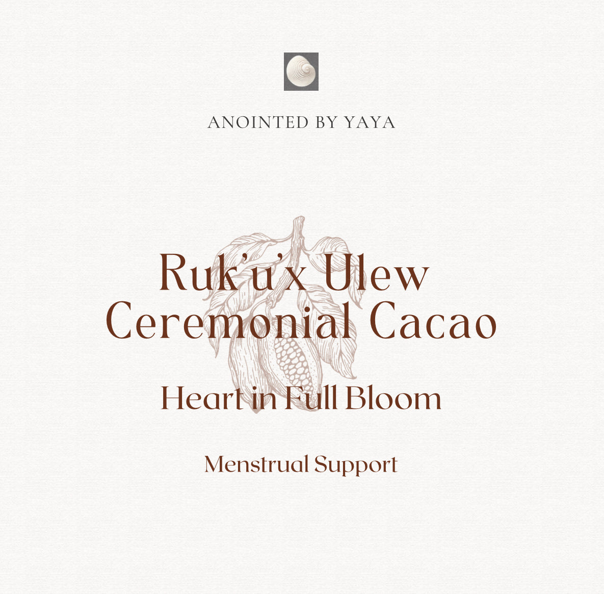 ( COMING SOON )Ruk'u'x Ulew Ceremonial Cacao Heart in Full Bloom - Menstrual Support